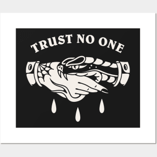 Trust no one Posters and Art